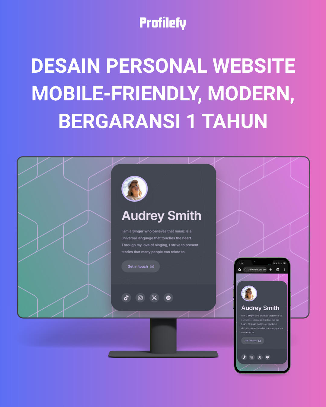 profilefy menyediakan desain personal website yang mobile-friendly, modern, dan bergaransi 1 tahun